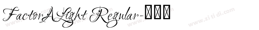 FactorALight Regular字体转换 FactorALight Regular字体转换